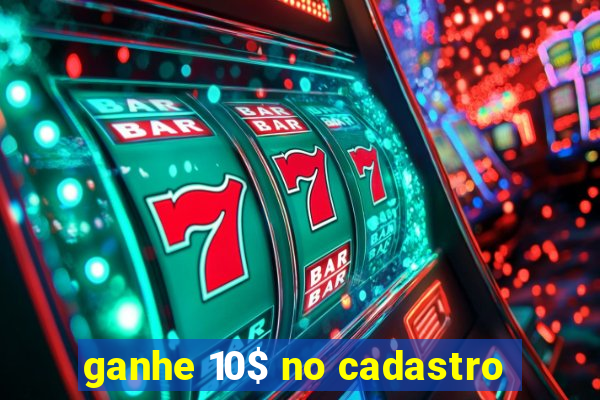 ganhe 10$ no cadastro